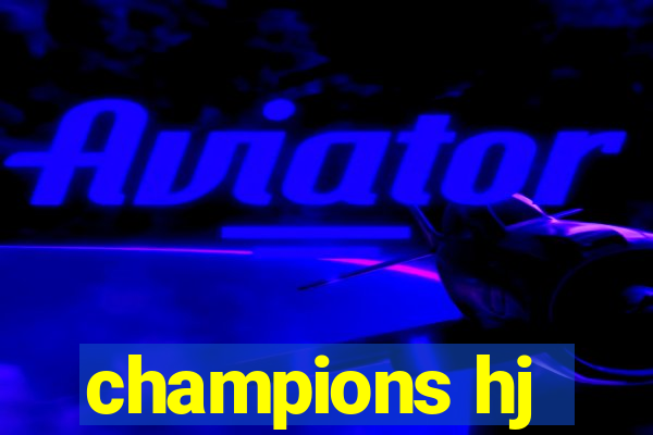 champions hj