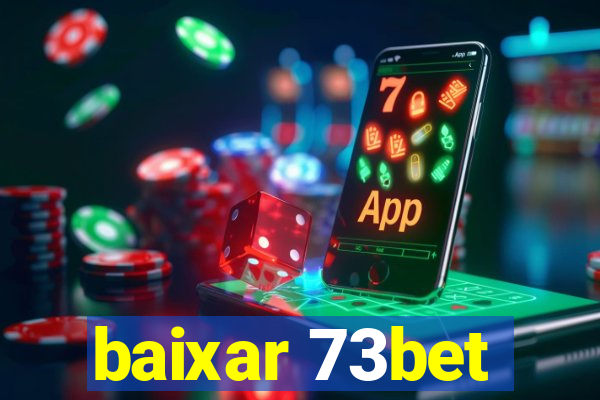 baixar 73bet