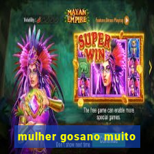 mulher gosano muito