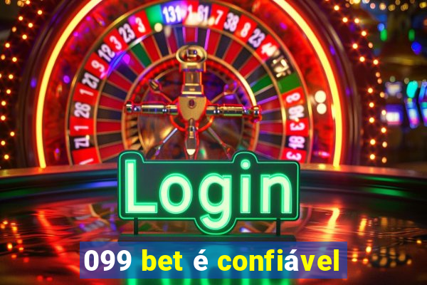 099 bet é confiável