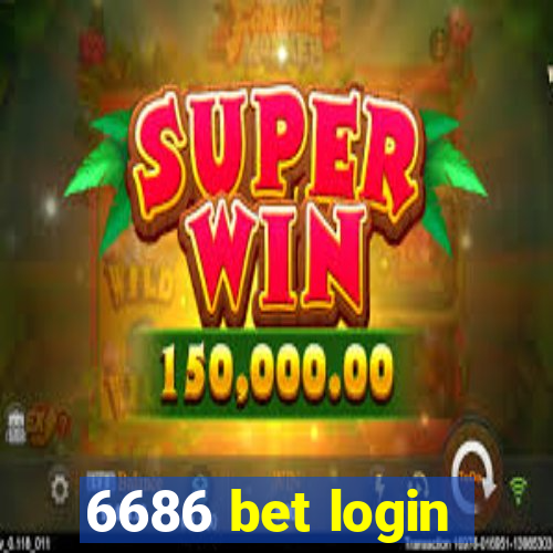 6686 bet login