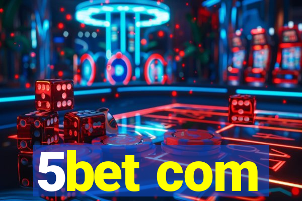 5bet com