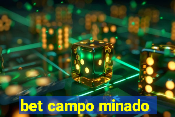 bet campo minado