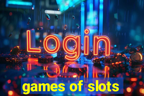 games of slots