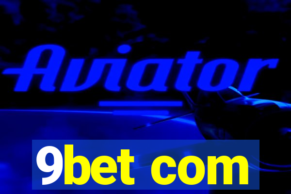 9bet com