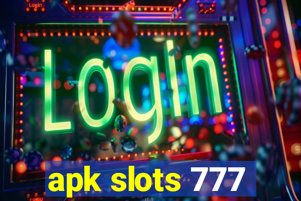 apk slots 777