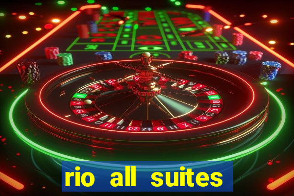 rio all suites hotel and casino las vegas nv