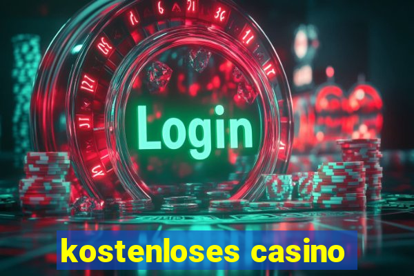 kostenloses casino