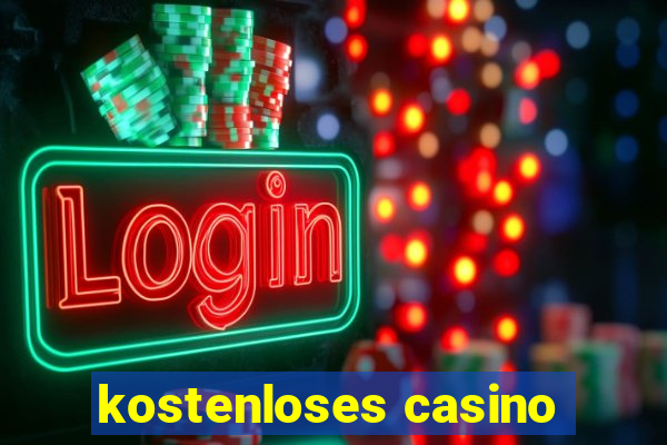 kostenloses casino