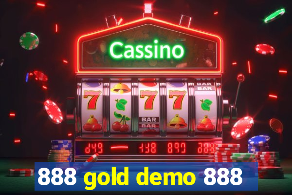 888 gold demo 888