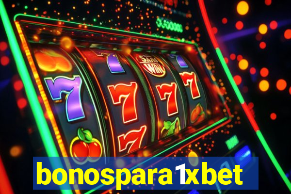 bonospara1xbet