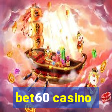 bet60 casino