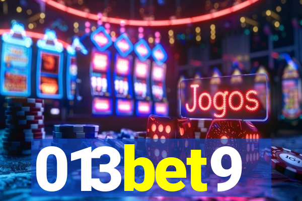 013bet9