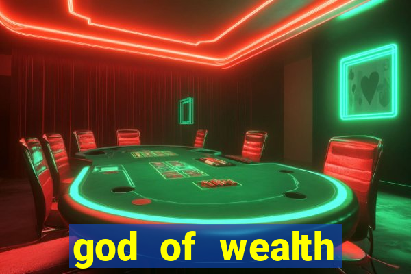 god of wealth mystery link