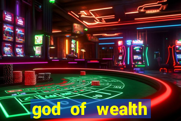 god of wealth mystery link