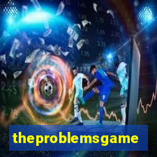 theproblemsgames.com