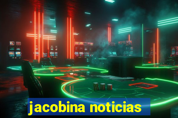 jacobina noticias