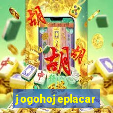 jogohojeplacar