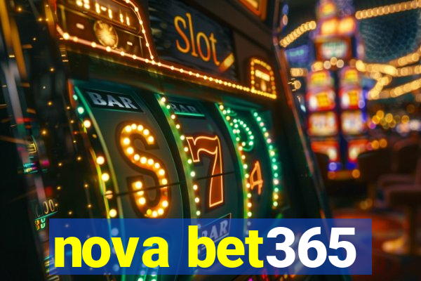 nova bet365