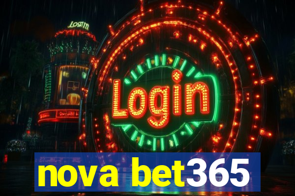 nova bet365