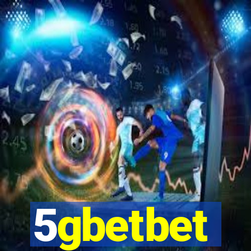 5gbetbet