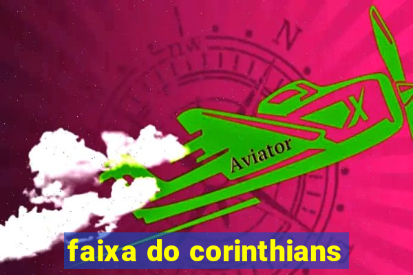 faixa do corinthians