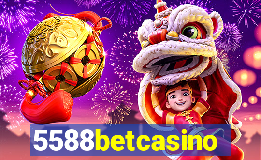 5588betcasino