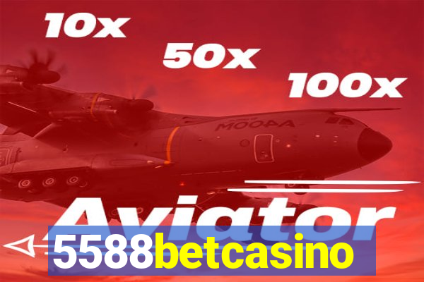 5588betcasino