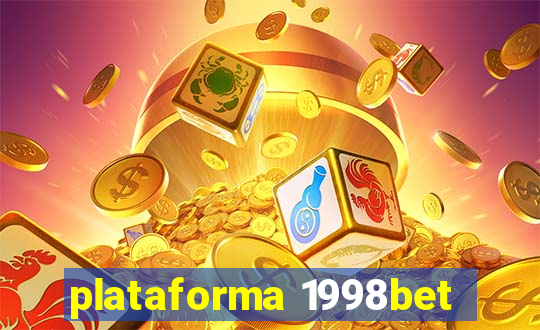 plataforma 1998bet