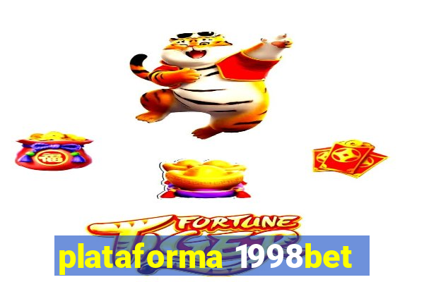 plataforma 1998bet