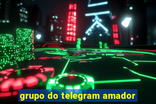 grupo do telegram amador