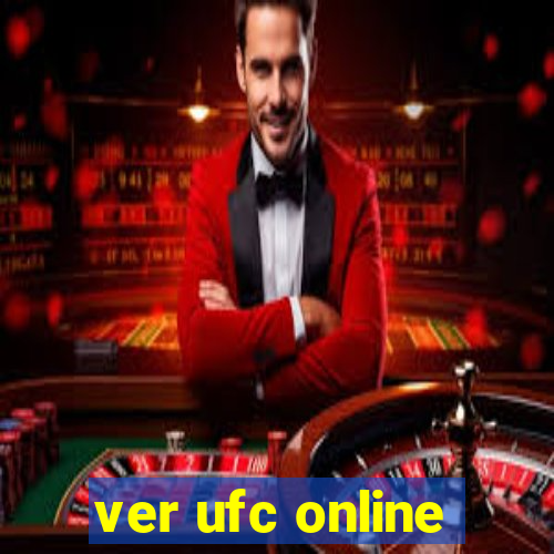 ver ufc online