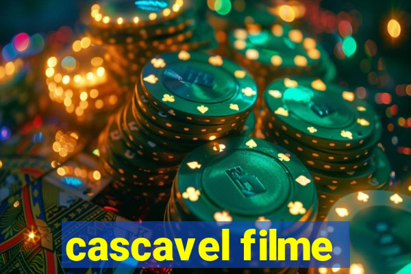 cascavel filme