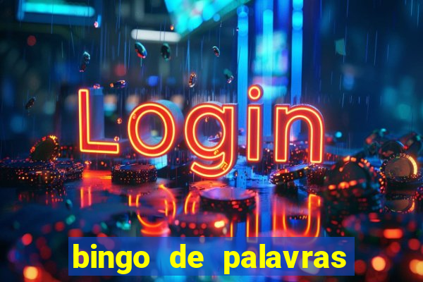 bingo de palavras 3 ano