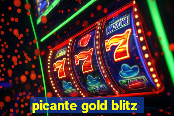 picante gold blitz