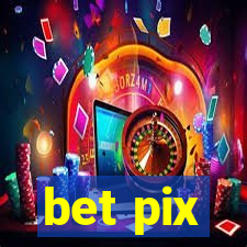 bet pix