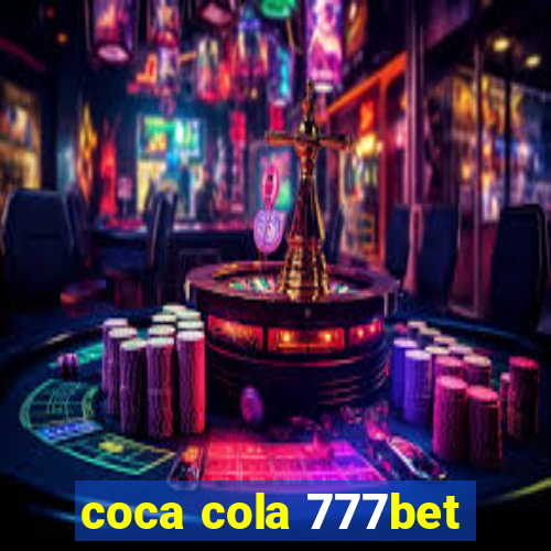 coca cola 777bet