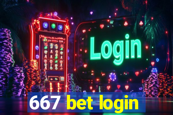 667 bet login