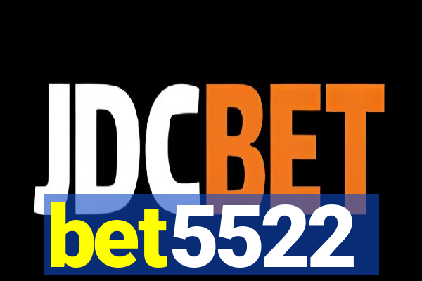 bet5522