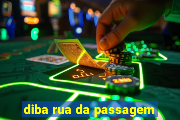 diba rua da passagem