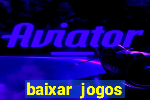 baixar jogos torrent.net xbox 360