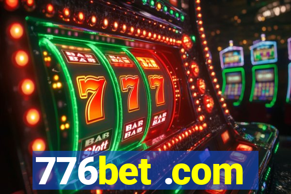 776bet .com