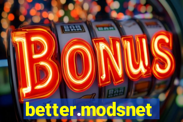 better.modsnet