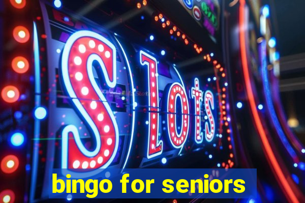 bingo for seniors