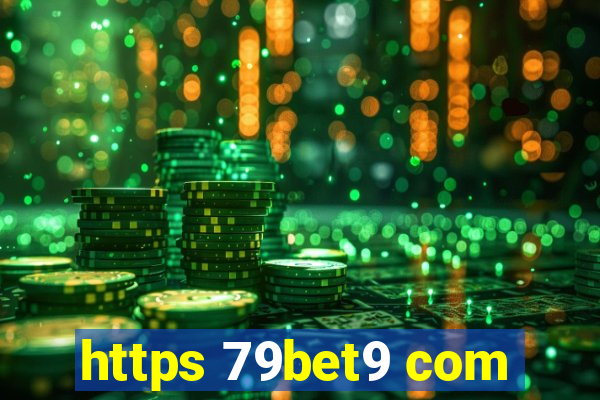 https 79bet9 com