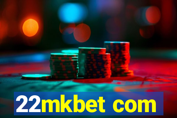 22mkbet com