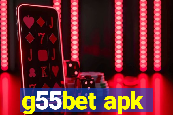 g55bet apk