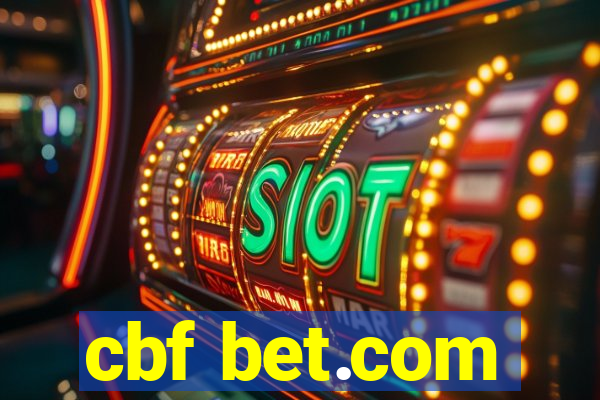 cbf bet.com