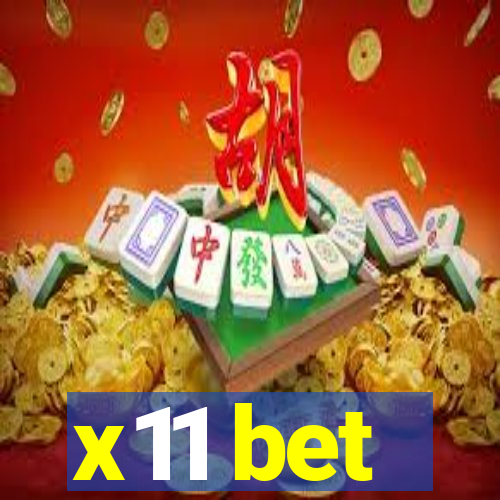 x11 bet