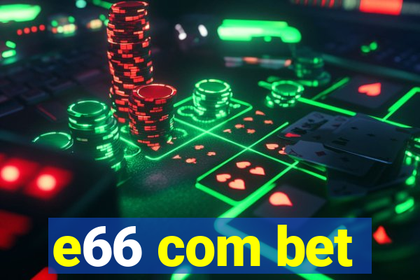 e66 com bet